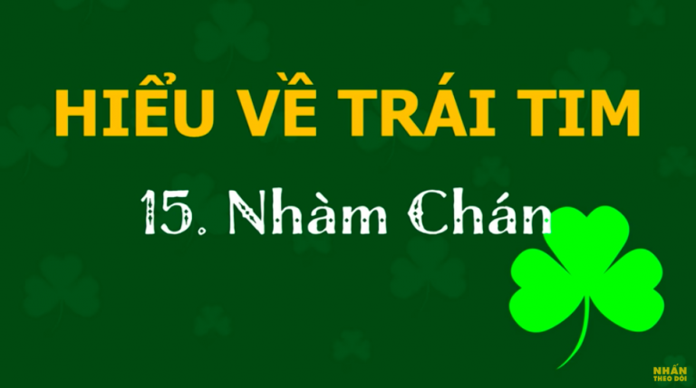nham chan hieu ve trai tim